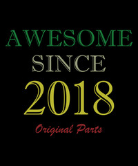 Vintage Born in 2018, Born in Vintage Birthday Celebration. Legends were born in 2018. Birthday card t-shirt design.