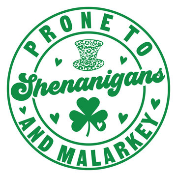 Prone to shenanigans and malarkey SVG