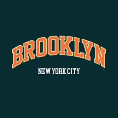 Vintage college varsity new york state brooklyn slogan print for graphic tee t shirt or sweatshirt - Vector	 - obrazy, fototapety, plakaty