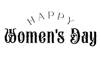 Happy Womens day lettering vector illustration.