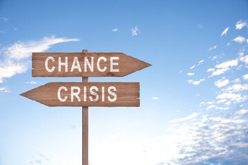 Crisis or Chance street sign concept. Business strategy concept. Guide posts crisis or chance.