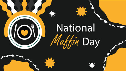 National Muffin Day vector banner design. Happy National Muffin Day modern minimal graphic poster illustration.