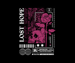 lost hope slogan print design with skull and flower illustration, urban street style