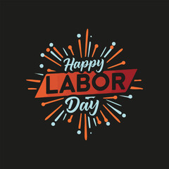 Happy Labor Day t-shirt design, Worker t shirt, Labor t shirt, worker day t shirt design,Happy labor day 2024 colorful typography t shirt design for print