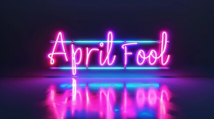 neon sign for April fool
