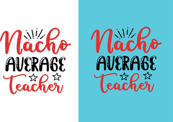 Teacher svg Teacher svg file Teacher svg cricut Teacher t shirts Teacher typography vector design