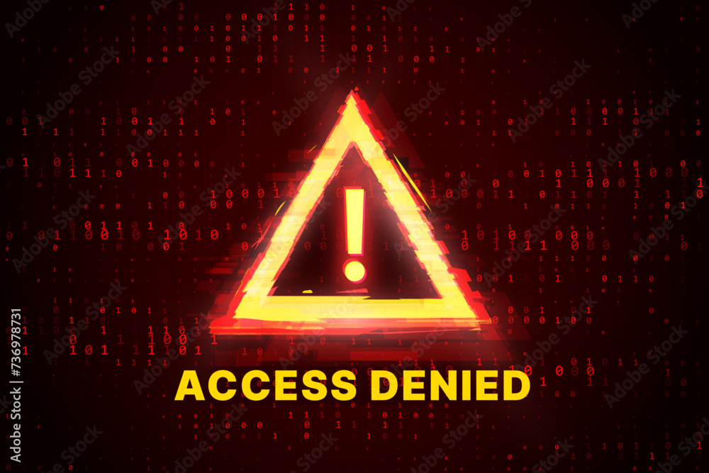 Fototapete Access Denied. Hacker Interface Screen. High Tech UI Window. Hacking Sci-Fi HUD Warning. Binary Digital Numbers 0 and 1 Background with Warning Sign. Vector Illustration.