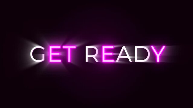Pink Glow "Get Redy " sign with flicker on black background 4k video