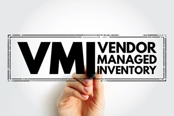VMI Vendor Managed Inventory - supply chain agreement where the manufacturer takes control of the inventory management decisions for the seller, acronym text concept stamp - obrazy, fototapety, plakaty