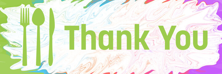 Thank You Spoon Fork Knife Colorful Liquid Background Text 