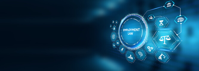 Business, Technology, Internet and network concept. Employment Law. 3d illustration - obrazy, fototapety, plakaty