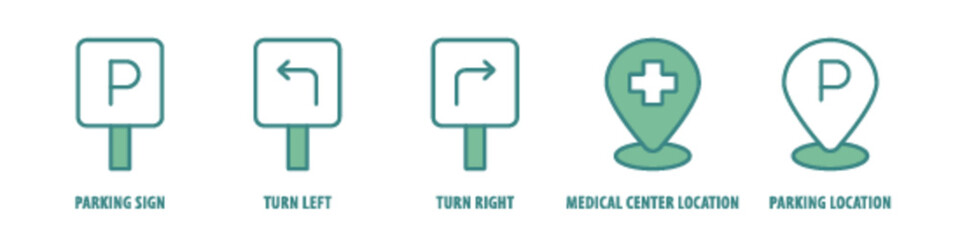 Obraz premium Parking location, Medical center Location, Turn Right, Turn left, Parking Sign editable stroke outline icons set isolated on white background flat vector illustration.