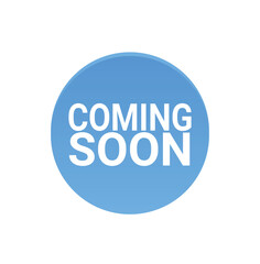 Coming soon blue badge or banner design. User interface design. Vector illustration.