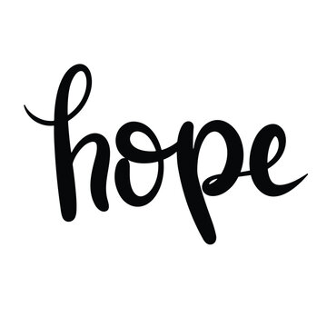 Hope text banner. Handwriting text hope isolated on white background square composition. Hand drawn vector art.