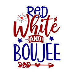 Red White and Boujee Svg