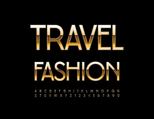 Fototapeta na wymiar Vector modern banner Travel Fashion. Exclusive Gold Font. Modern Cool Alphabet Letters and Numbers.