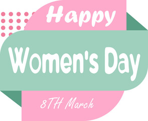 Lettering Happy Womens Day With Banner