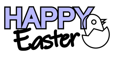 Cute happy Easter text with chicken in shell. Lettering for Easter greeting cards. Vector illustration isolated on white background.