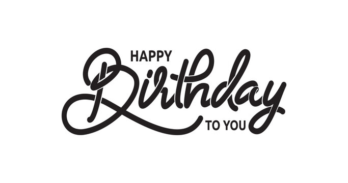 Happy Birthday. Beautiful handwritten modern calligraphy in black color.  Illustration text Typography design vector. Great for a Greeting card.