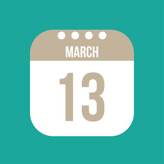 13 March calendar vector icon. White March date for the days of the month and the week on a light background