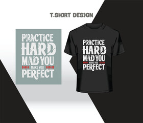 Practice Hard Make you perfect.