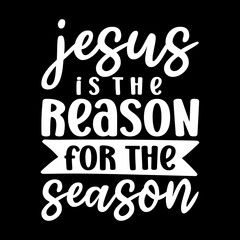 Jesus Is The Reason For The Season