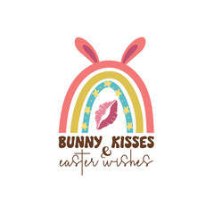 Easter Day design, easter day tshirt, easter day  sublimation- bunny kisses and easter wishes