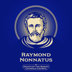 Saints of the Catholic Church. Raymond Nonnatus (1204-1240) is a saint from Catalonia in Spain. - obrazy, fototapety, plakaty
