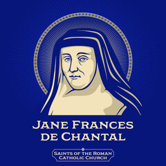 Saints of the Catholic Church. Jane Frances de Chantal (1572-1641) was a French Catholic noble widow and nun who was beatified in 1751 and canonized in 1767.  - obrazy, fototapety, plakaty