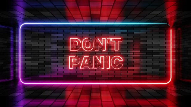 Neon sign dont panic in speech bubble frame on brick wall background 3d render. Light banner on wall background. Dont panic loop relax and enjoy, design template, neon signboard