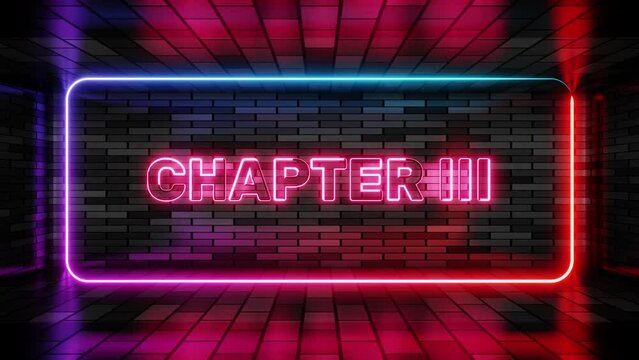 Neon sign chapter three in speech bubble frame on brick wall background 3d render. Light banner on the wall background. Chapter three loop act 3 third, design template, night neon signboard