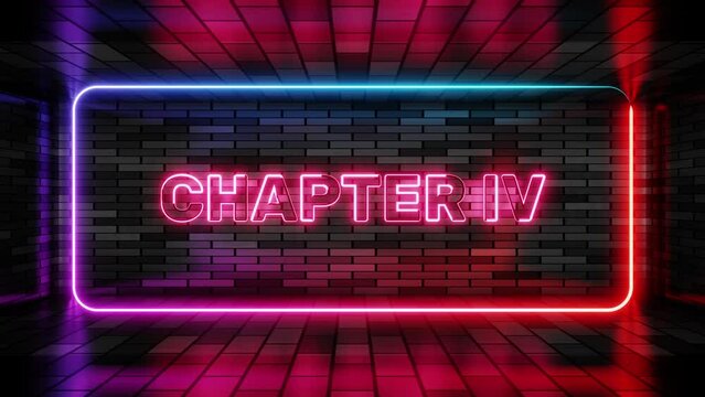 Neon sign chapter four in speech bubble frame on brick wall background 3d render. Light banner on the wall background. Chapter four loop act 4 fourth, design template, night neon signboard