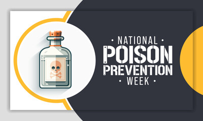 Poison prevention week (NPPW) is observed every year in March, to highlight the dangers of poisonings for people of all ages. vector illustration
