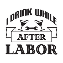 I drink while after labor