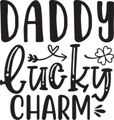 Naklejka premium daddy lucky charm