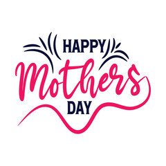 
Happy Mothers Day, Mom Text Quote Typography t shirt backround banner poster design vector illustration..