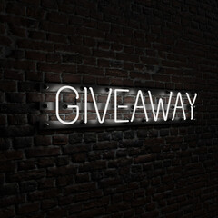 Obraz premium White Giveaway Neon With Brick Background