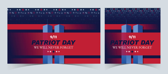 Set of Remembering September 9 11. Patriot Day. September 11. Never Forget USA 9/11. Twin Towers On American Flag. World Trade Center Nine Eleven. Vector Design Template in Red, White, And Blue Colour - obrazy, fototapety, plakaty