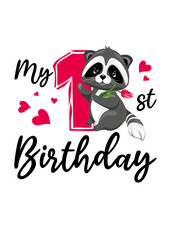 My first birthday. Cute design with raccoon