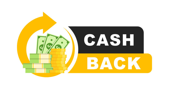 Cashback icon. Cashback loyalty program. Money refund label. Return money service for partner program. Bonus cash back icon. Vector illustration.