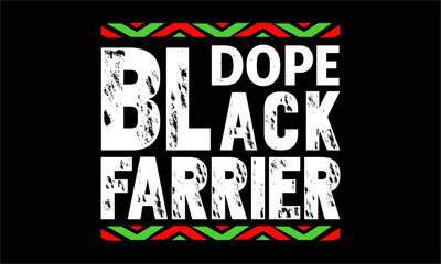 Dope black farrier - Farrier T-Shirt Design, Modern calligraphy, Typography Vector for poster, banner, flyer and mug.