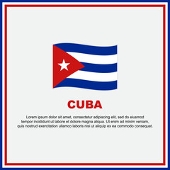 Cuba Flag Background Design Template. Cuba Independence Day Banner Social Media Post. Cuba Banner