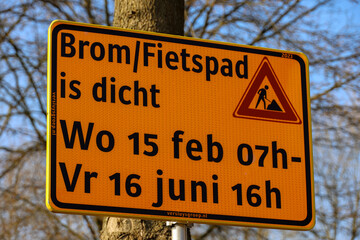 Sign of closure of the bicycle path on the edge of the village of Nieuwerkerk aan den IJssel