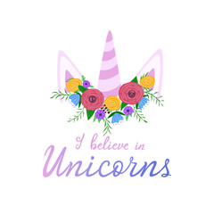 i believe in unicorn, handwritten text, horn with flowers. Vector Illustration for backgrounds and packaging. Image can be used for cards, posters, stickers and textile. Isolated on white background.