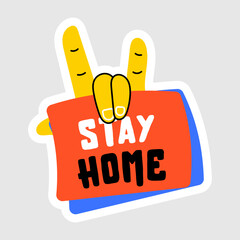 Obraz premium Stay Home 