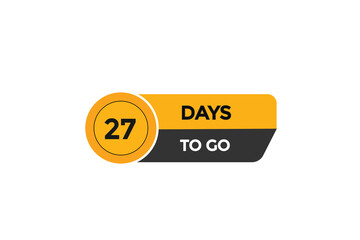 27 days to go countdown to go one time,  background template,27 days to go, countdown sticker left banner business,sale, label button,