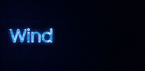 Wind text neon sign