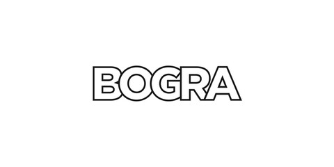 Bogra in the Bangladesh emblem. The design features a geometric style, vector illustration with bold typography in a modern font. The graphic slogan lettering.