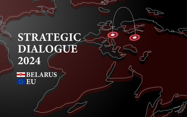 Strategic dialogue 2024, negotiation between countries Belarus and USA, European Union