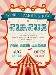 Vintage/retro circus poster. Circus invitation. Carnival invite. © Anastasia